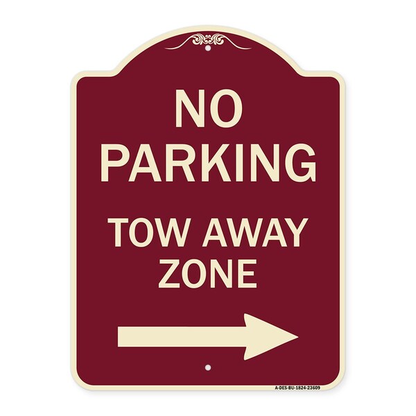 Signmission No Parking Tow Away Zone W/ Right Arrow Heavy-Gauge Aluminum Sign, 24" x 18", BU-1824-23609 A-DES-BU-1824-23609 - main